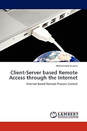 Amazon.in: Buy Client-Server based Remote Access through the Internet ...
