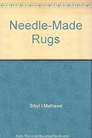 Needle-made Rugs 0820803197 Book Cover