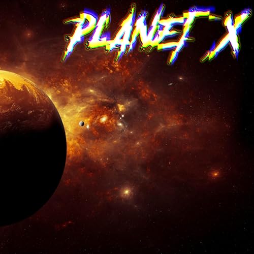Planet X - 3 Days of Darkness Podcast Por  arte de portada