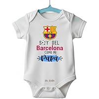 BODY FUTBOL BEBE: SOY DEL BARCELONA COMO MI PAPÁ (Manga Corta,
