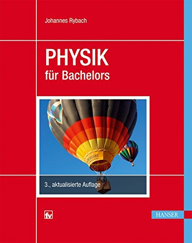 Physik für Bachelors Physik für Bachelors