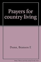 Prayers for country living 0817007032 Book Cover