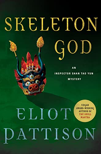 Skeleton God: An Inspector Shan Tao Yun Mystery (Inspector Shan Tao Yun, 9)