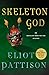 Skeleton God: An Inspector Shan Tao Yun Mystery