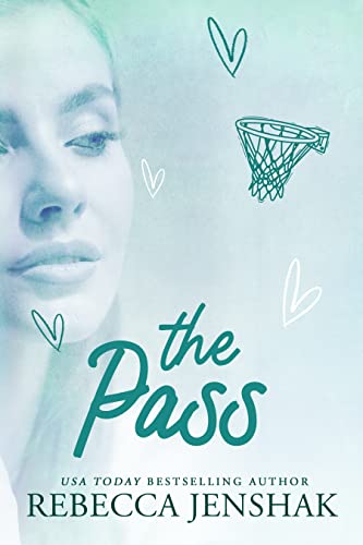 The Pass (Smart Jocks Book 5)