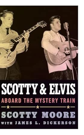 Scotty and Elvis: Aboard the Mystery Train book cover