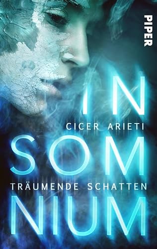 Insomnium: Träumende Schatten: Dystopischer Roman (German Edition...