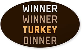 CafePress Winner Winner Turkey Dinner Sticker (Oval 50 pk)
