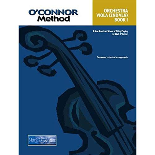 O'Connor Method for Orchestra - Book 1 - Viola Part (with optional Violin 2)