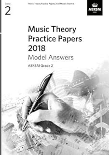 Music Theory Practice Papers 2018 Model Answers, ABRSM Grade 2 (Theory of Music Exam papers & answers (ABRSM)) - coolthings.us