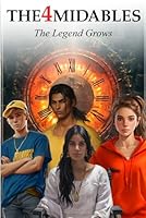 THE 4MIDABLES: The Legend Grows 106972310X Book Cover