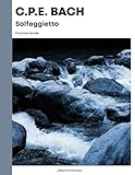  C.P.E Bach Solfeggietto: Practice Guide