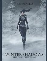 Winter Shadows: The Dark Christmas 179024031X Book Cover