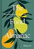 The Food Almanac: Volume Two (English Edition)