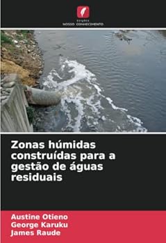 Paperback Zonas húmidas construídas para a gestão de águas residuais [Portuguese] Book