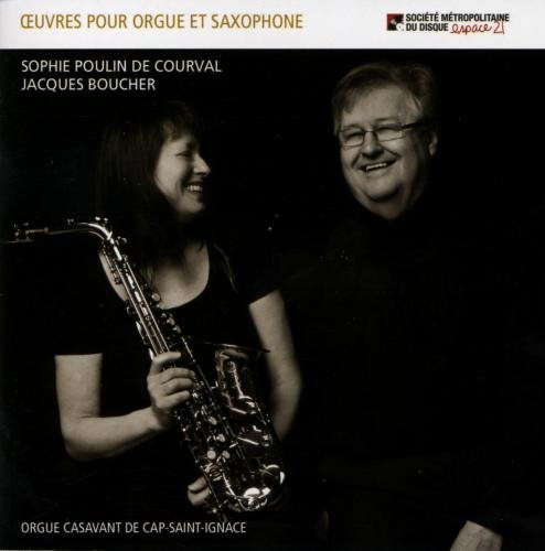 Oeuvres Pour Orgue Et Saxophon [Audio CD] De Courval and Boucher