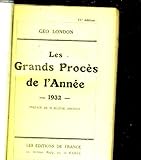  LES GRANDS PROCES DE L\'ANNEE 1932