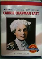 Voice of the Pioneer Carrie Chapman Catt - Leveled Reader 0618484531 Book Cover