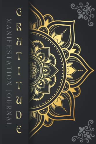 Gratitude 60 Day Challenge Manifestation Journal: Manifest Your Dreams Using Law Of Attraction | Inspirational Guided Gratitude Journal with Prompts, Affirmations & Motivational Quotes for Empowerment