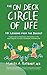 The On Deck Circle of Life: 101 Lessons from the Dugout