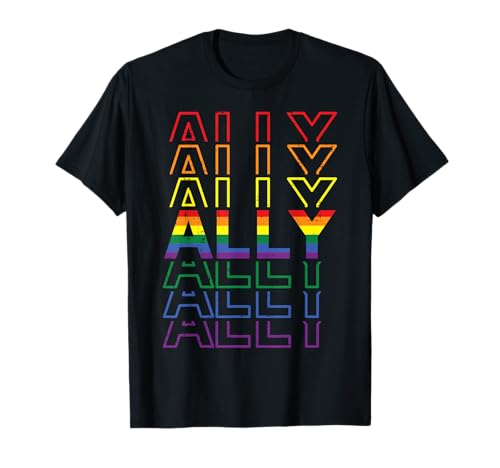 Proud Ally Rainbow Colors Gay Pride Straight Ally LGBTQ T-Shirt