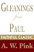 Gleanings from Paul: His Prayer (Arthur Pink Collection Book 25)