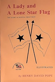 Paperback A lady and a lone star flag Book