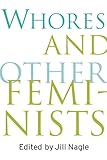 Whores and Other Feminists