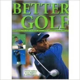 Better Golf : Everthing You Need to Know About ... B000KFWSF0 Book Cover