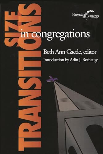 Size Transitions in Congregations (Harvesting the Learnings)