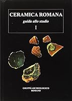 Ceramica Romana I - Guida allo studio 8871403959 Book Cover