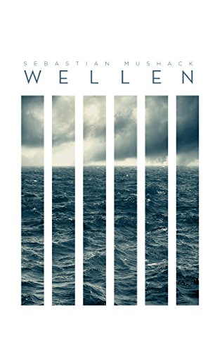 Wellen [German] 3734769124 Book Cover