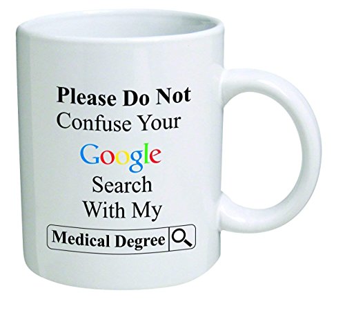 Product Image of the Funny Mug 11OZ Doctor, please do not confuse search with degree, novelty and gift, dad, by Yates And Franco