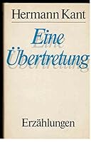 Eine Übertretung. Erzählungen 3472864117 Book Cover