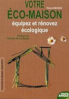 Votre éco-maison 2354500386 Book Cover