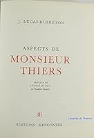 Aspects de Monsieur Thiers B0000DSFMQ Book Cover