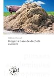  Biogaz à base de déchets avicoles