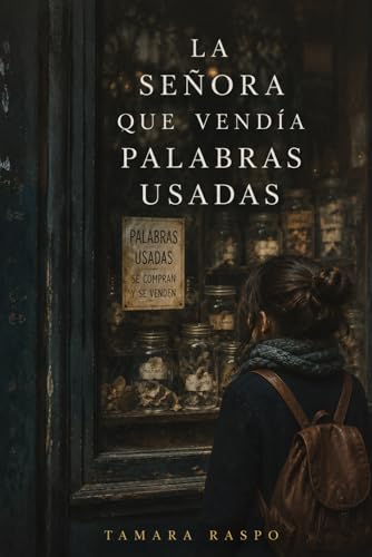 La señora que vendía palabras usadas
