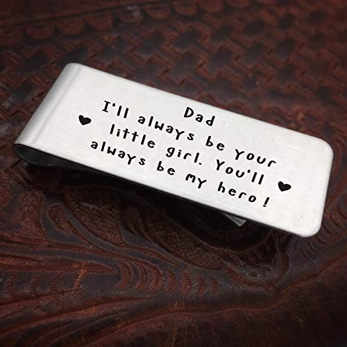 Money Clip for Dad - I'll Always Be Your Little Girl You'll Always be My Hero, Father Money Clip, Father of The Bride Gift, Father's Day Birthday Christmas Gift from Daughter