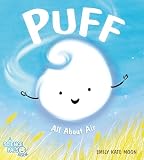  Puff: All About Air: 2 (A Science Pals Book)