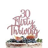 30 flirty & Thriving Cake Topper – 30. Geburtstag Kuchendekorationen, Cheers to 30 Years, Happy 30th Birthday/Anniversary Party Decorations Rode Gold Glitter