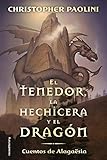 TENEDOR, LA HECHICERA Y EL DRAGON, EL