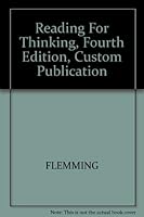 Reading For Thinking, Fourth Edition, Custom Publication 0618344179 Book Cover