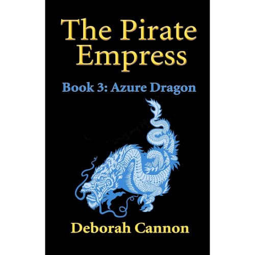 The Pirate Empress: Azure Dragon