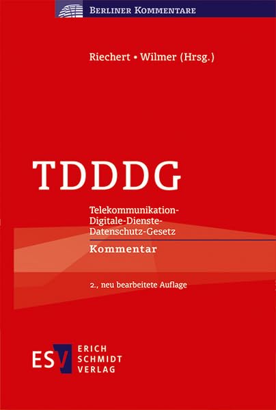TDDDG: Telekommunikation-Digitale-Dienste-Datenschutz-Gesetz - - Kommentar (Berliner Kommentare)