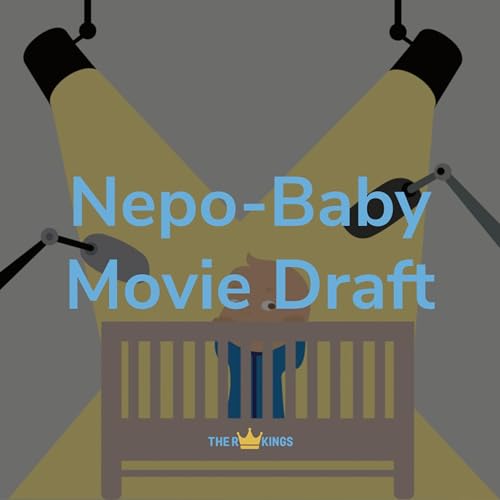 Page de couverture de 259. Nepo-Baby Movie Draft