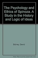 The Psychology and Ethics of Spinoza. A Study in the History and Logic of Ideas. B001QSG75M Book Cover