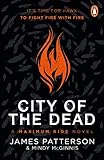 city of the dead: a maximum ride novel: (hawk 2)