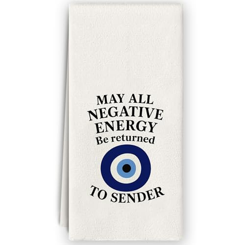Bnzolyoia Evil Eye Kitchen Towels - Inspirational Gifts, Evil Eye Decor, May All Negative Energy Be Returned to Sender Hand Towels Dish Towels for Kitchen Bathroom, 16x24 Inch