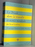 La Triade dans la nouvelle économie mondiale